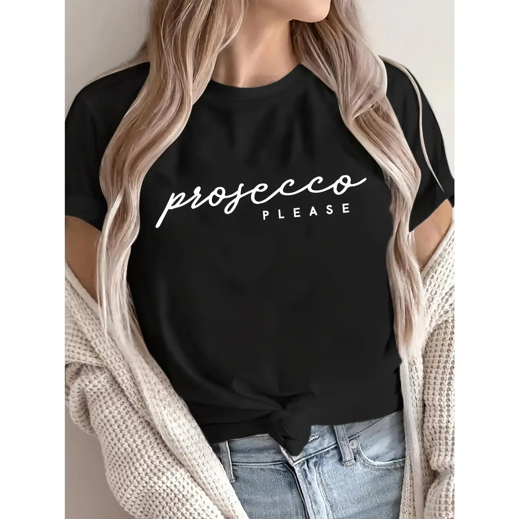 

Women's "Prosecco Please" Letter Print T-Shirt - Casual Short Sleeve Crew Neck Top With Medium Stretch, Machine Washable, Spring