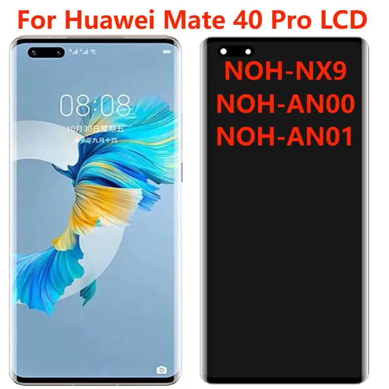 

ЖК-дисплей с рамкой для Huawei Mate 40 Pro, Оригинальный сенсорный ЖК-экран 6,76 дюйма NOH-NX9 AN00, дигитайзер в сборе, запасные части