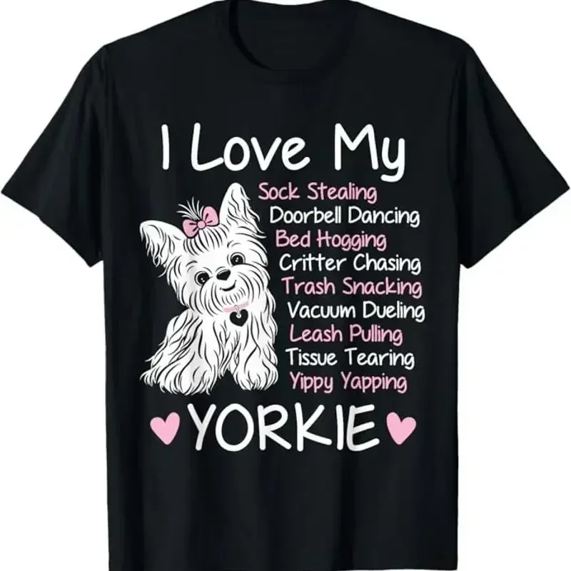 I Love My Yorkie T Shirt Cute Funny Habits Design