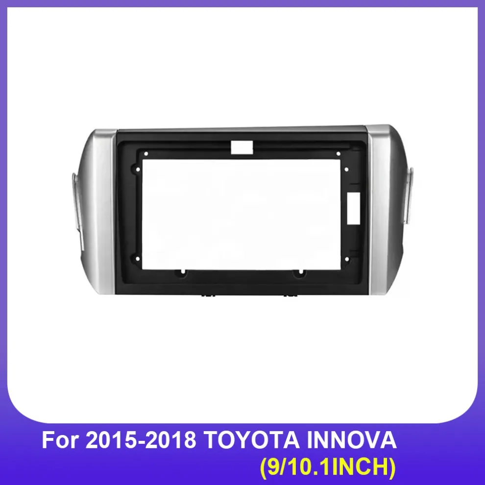 

For 2015-2018 TOYOTA INNOVA(9"/10.1") Fascias Android GPS MP5 Stereo Player 2 Din Head Unit Panel Dash Installati