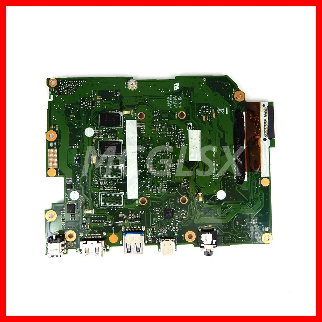 E403NA Notebook Mainboard For Asus E403NA E403N E403 Laptop Motherboard with N3450 N4200 CPU 2GB/4GB-RAM 32GB/64GB-SSD