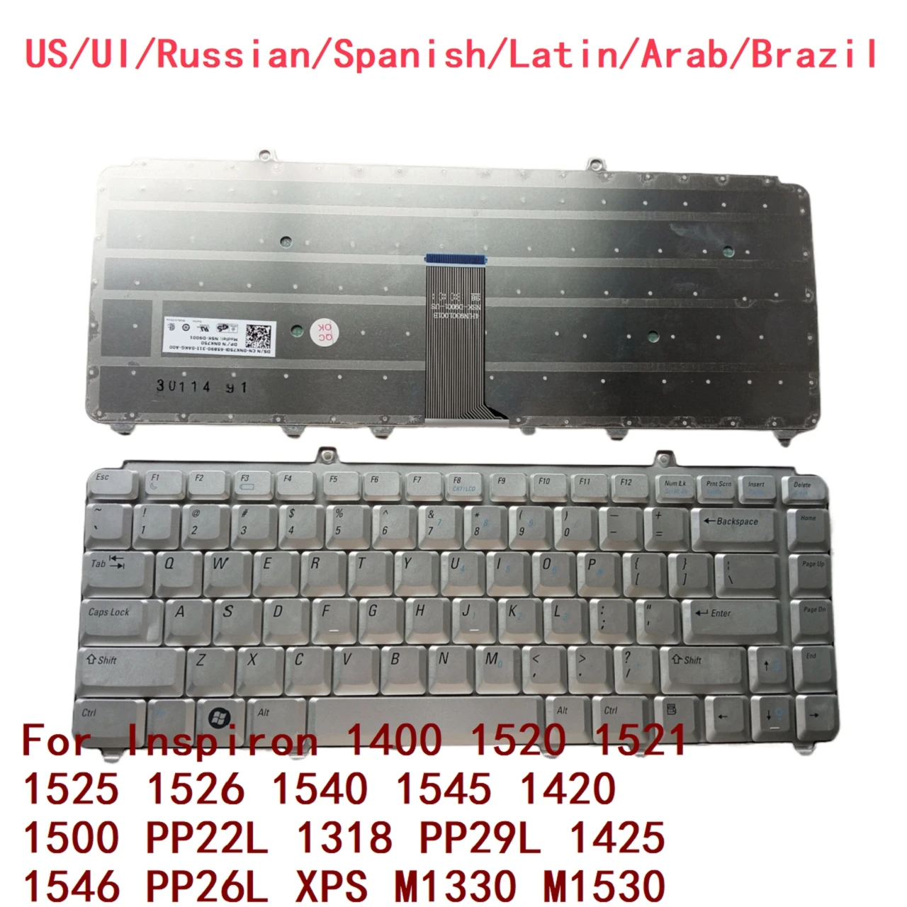 US UI RU SP LA AR BR Keyboard For Dell Inspiron 1400 1520 1521 1525 1526 1540 1545 1420 1500 PP22L 1318 PP29L 1425 1546 PP26L XP