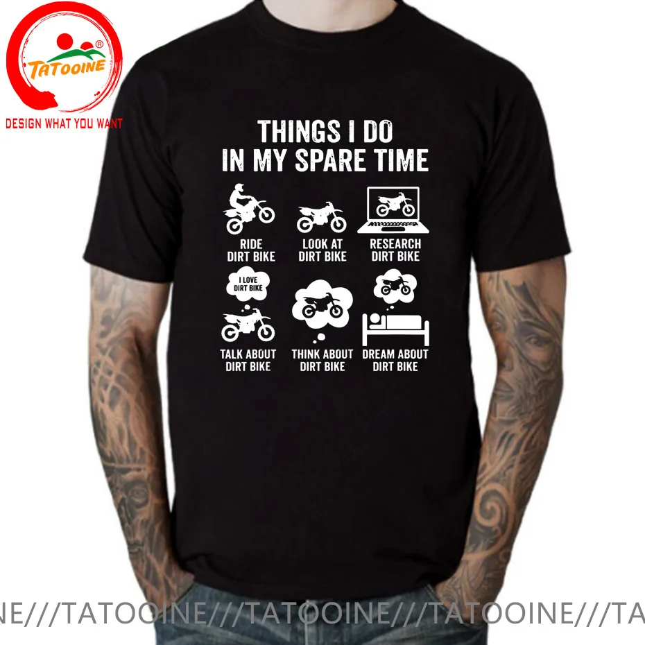 

Novelty Things I Do In My Spare Time Funny Dirt Bike Motocross Biker T Shirts Men Graphic Cotton Streetwear Short Sleeve T-shirt