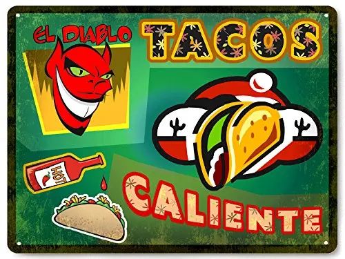 Tacos Caliente Mexican hot sauce metal sign / vintage antique style retro restaurant diner deli wall decor