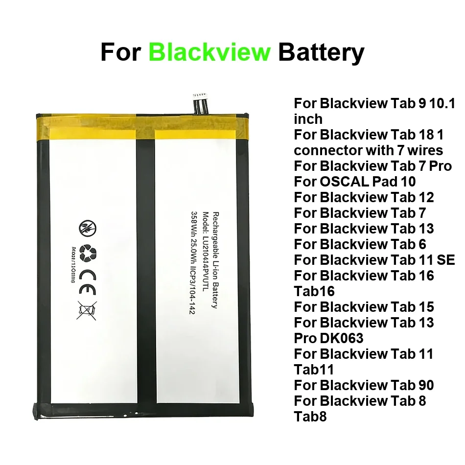 

For Blackview Tab 1 6 8 9 10.1 12 15 16 18 90 7 Wires 13 11 SE Pro Battery LIU309094PVUTL Li327490HT-A ( Thread Ver. )