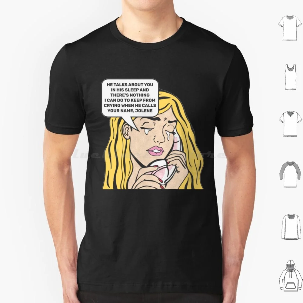 Dolly Parton-Jolene Lyrics T Shirt Cotton Men Women DIY Print Dolly Parton Dolly Country Parton Music Jolene Country Music