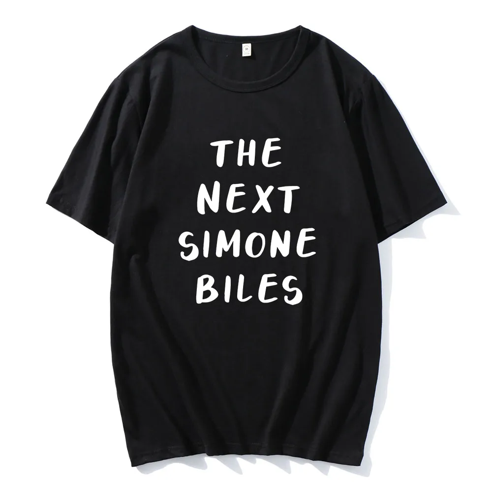 The Next Simone Biles Tshirts Letter Printing Clothes Summer Cotton Short Sleeve Tee-shirt Casual Men/Women Unisex Streetwear