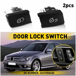 2Pcs Door Lock Switch Button Front Left Hand Side System For Mercedes Benz W204 W212 S204 A207 C207 S212 S212 E200 E220 E250