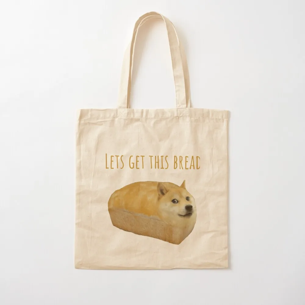 

Doge Lets get this bread Tote Bag Women's tote bag shopping trolley bag Canvas Tote