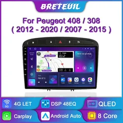For Peugeot 408 308 SW 2012 - 2020 Android Car Radio Multimedia Video Player Navigation GPS Carplay Touch Screen Auto Stero WIFI