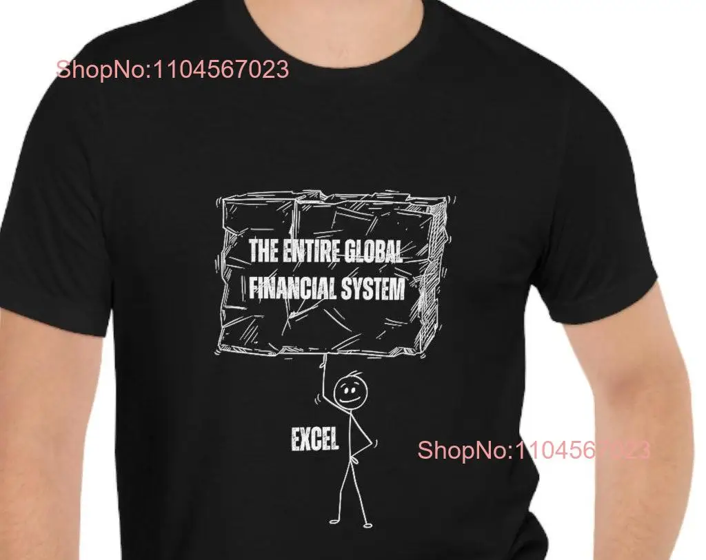 Excel Happily Carrying a Small Block Representing the Entire Global Financial System Atlas Funny T shirt