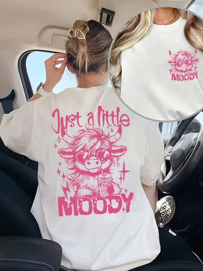 Just A Little Moody Print T-shirt Double Sided Highland Cow Graphic Short Sleeve Tops Women Spring Summer Casual Tee
