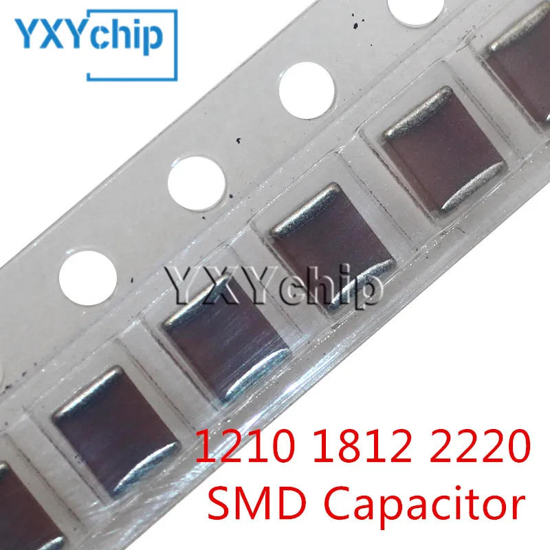 10pcs New Original 1210 1812 2220 SMD Capacitor 0.1uF 0.47uF 1uF 2.2uF 4.7uF 10uF 22uF 47uF 100uF 50V 100V 1KV 2KV Good Quality