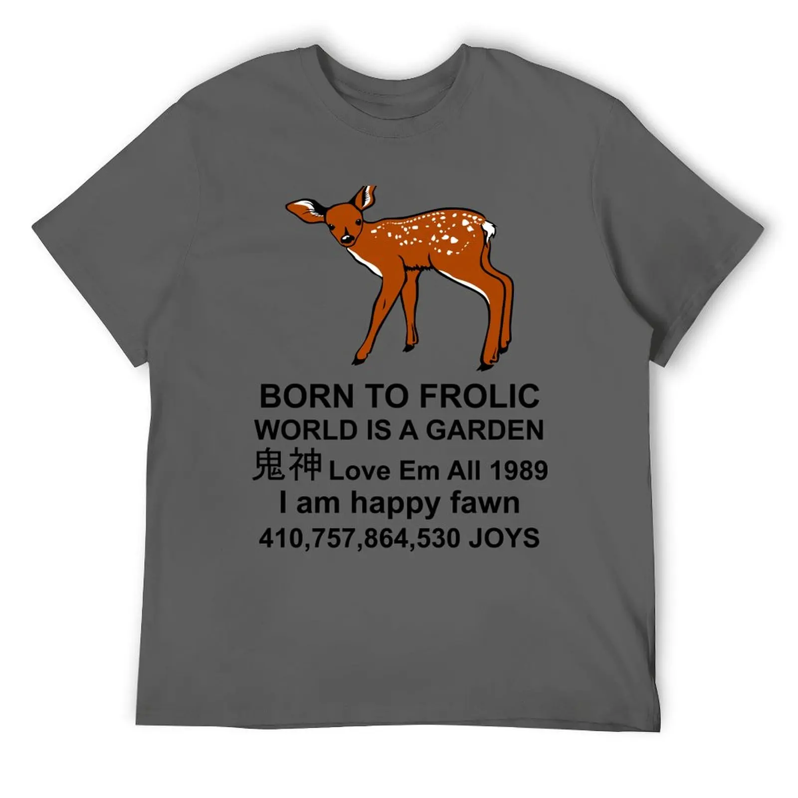 Born To Frolic - Meme, Cute Fawn, Oddly Specific T-Shirt blue lock vintage t shirts mens graphic t-shirts hip hop