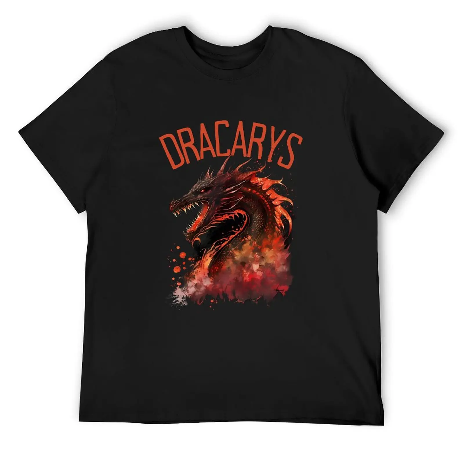 Dracarys - Dragon - Fire and Blood - Fantasy Dragon T-Shirt custom t-shirts anime tshirt designer t shirt men