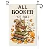 All Booked For Fall Squirrel Reading Garden Flag 12x18 jjp