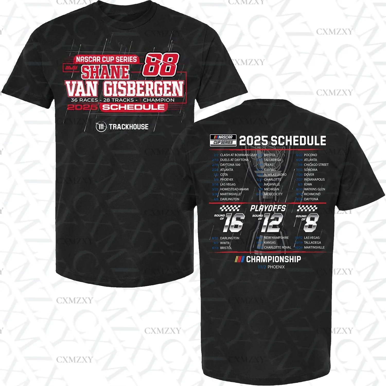 

Shane van Gisbergen 2025 NAS CAR Cup Series Schedule T-Shirt Black