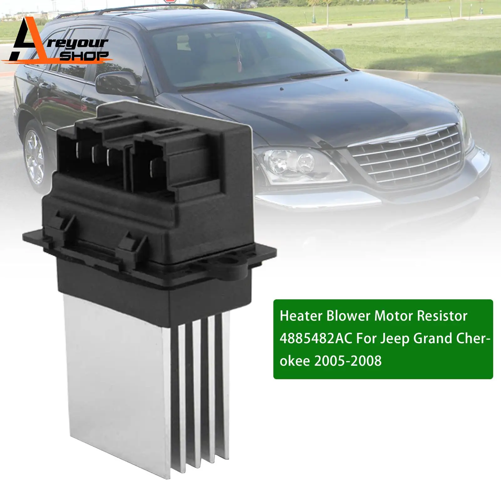 

Резистор двигателя вентилятора отопителя 4885482AC для Jeep Grand Cherokee 2005 2006 2007 2008