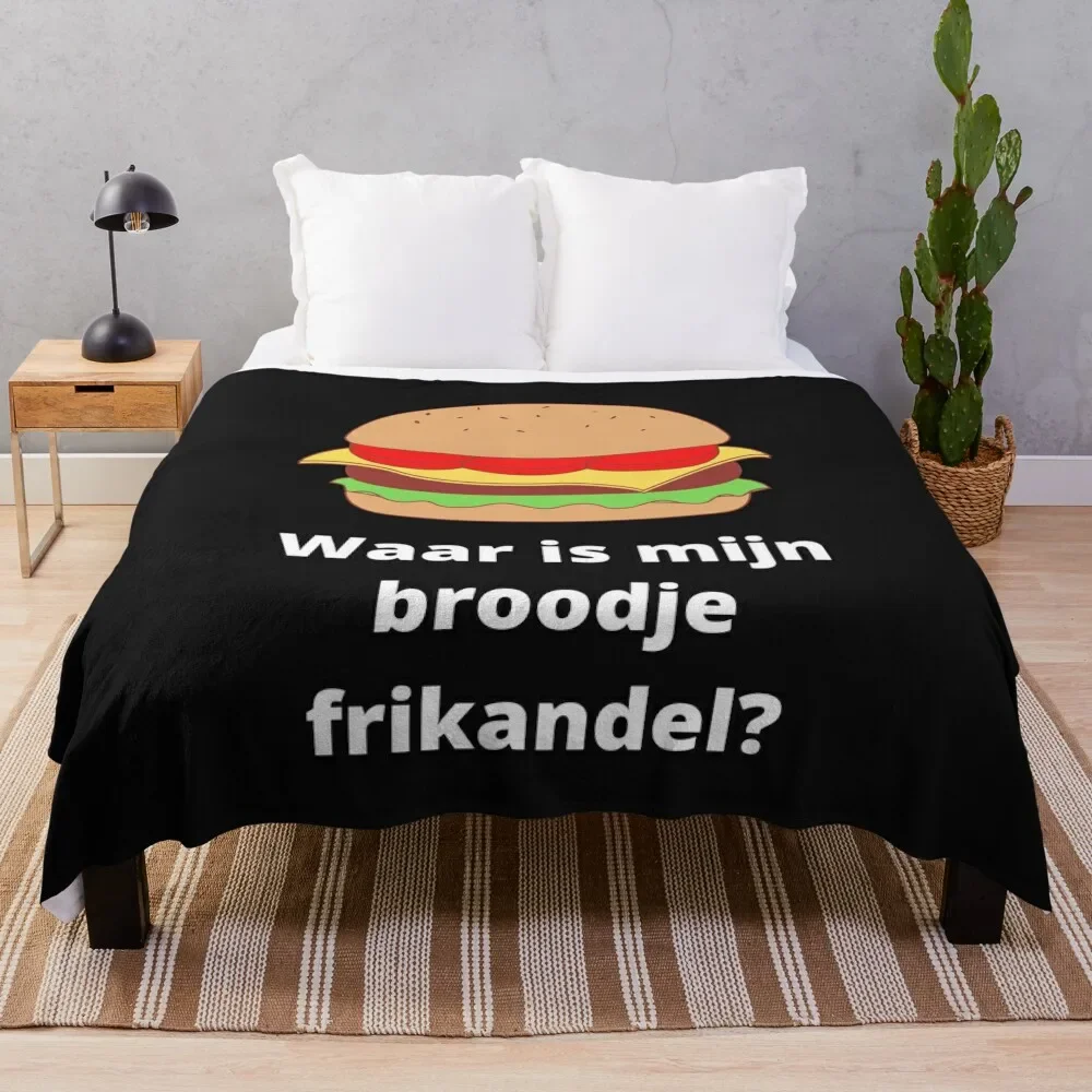 

Waar is mijn broodje frikandel Throw Blanket bed plaid Hairys Blankets