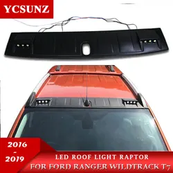 2012-2021 Led Roof Light Raptor Style Roof Spoiler Accessories For FORD RANGER Wildtrak 2016 2017 2018 2019 T7 2020 2021
