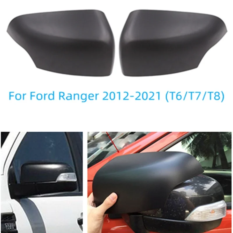 

Rearview Mirror Cover 4x4 Auto Part Matte Exterior Side Mirror Protection For Ford Ranger 2012-2021 T6 T7 Pickup Car Accessories