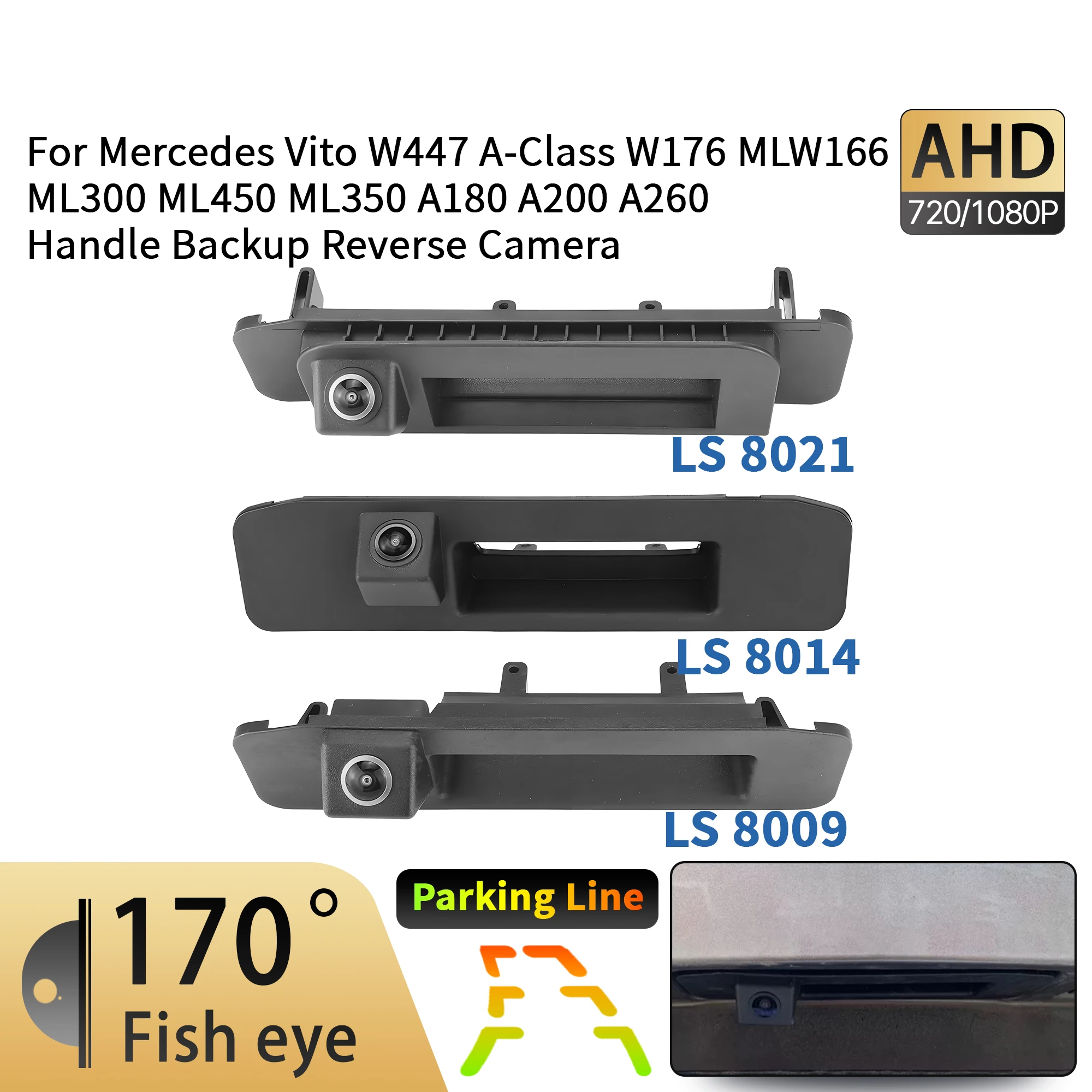 

Камера AHD 1080P 170 ° Для Mercedes Vito W447 A-Class W176 MLW166 ML300 ML450 ML350 A180 A200 A260 Камера на ручке багажника