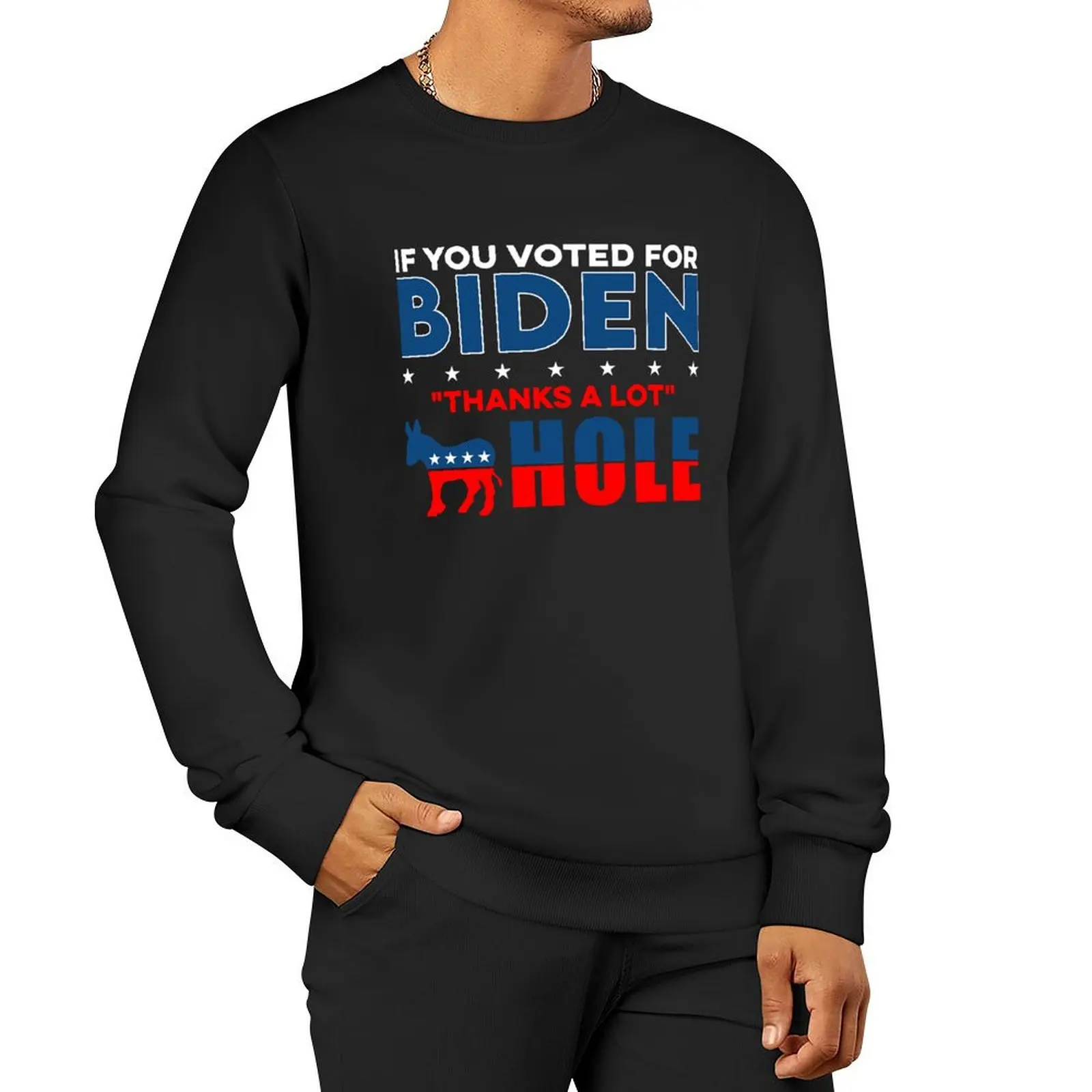 

If you voted for biden thanks a lot Pullover Hoodie tracksuit men men's sweat-shirt set sports sweatshirt man