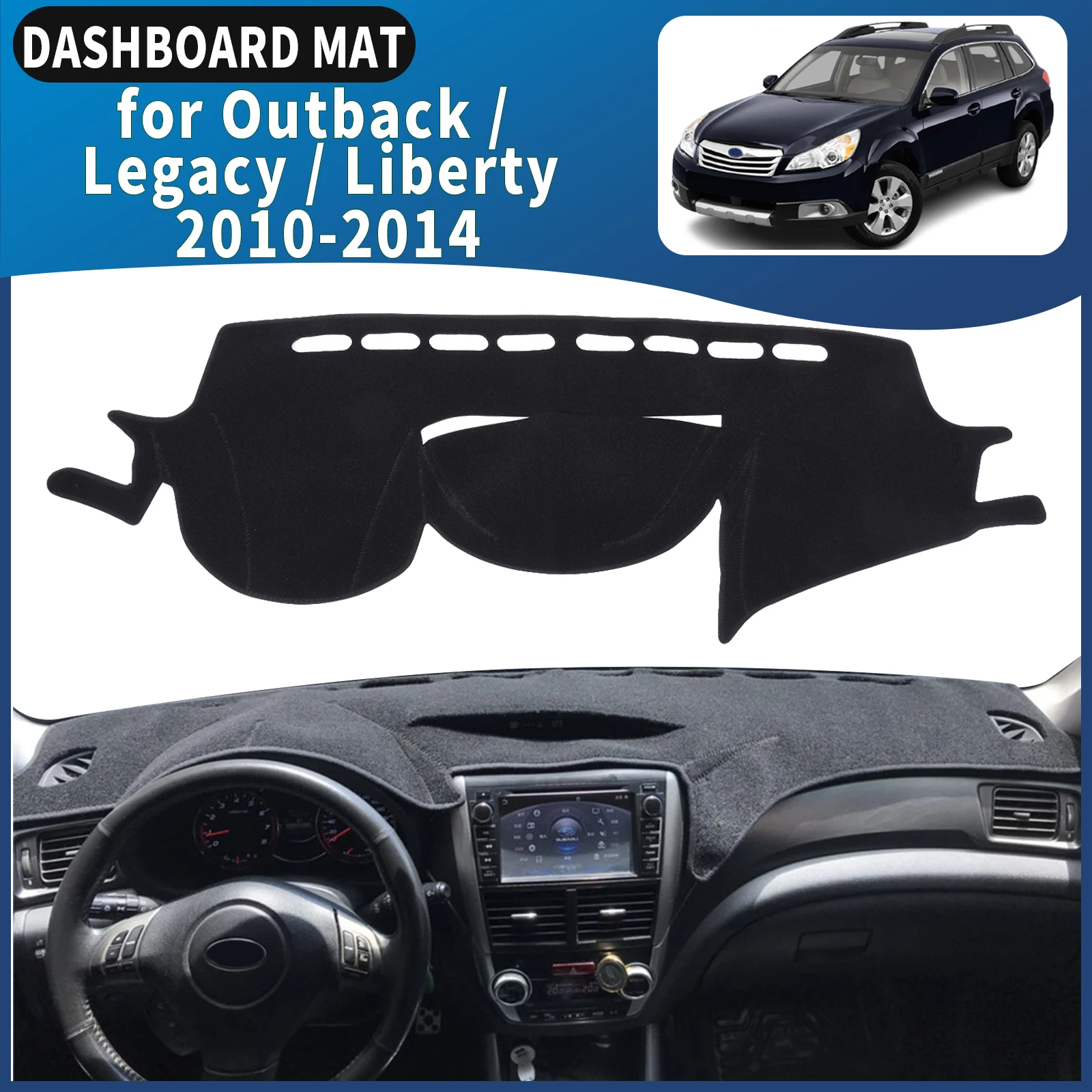

fit for Subaru Outback Legacy Liberty 2010-2014 Car Dashmat Dashboard Cover Pad DashMat Sunshade Accessories Protective Carpet