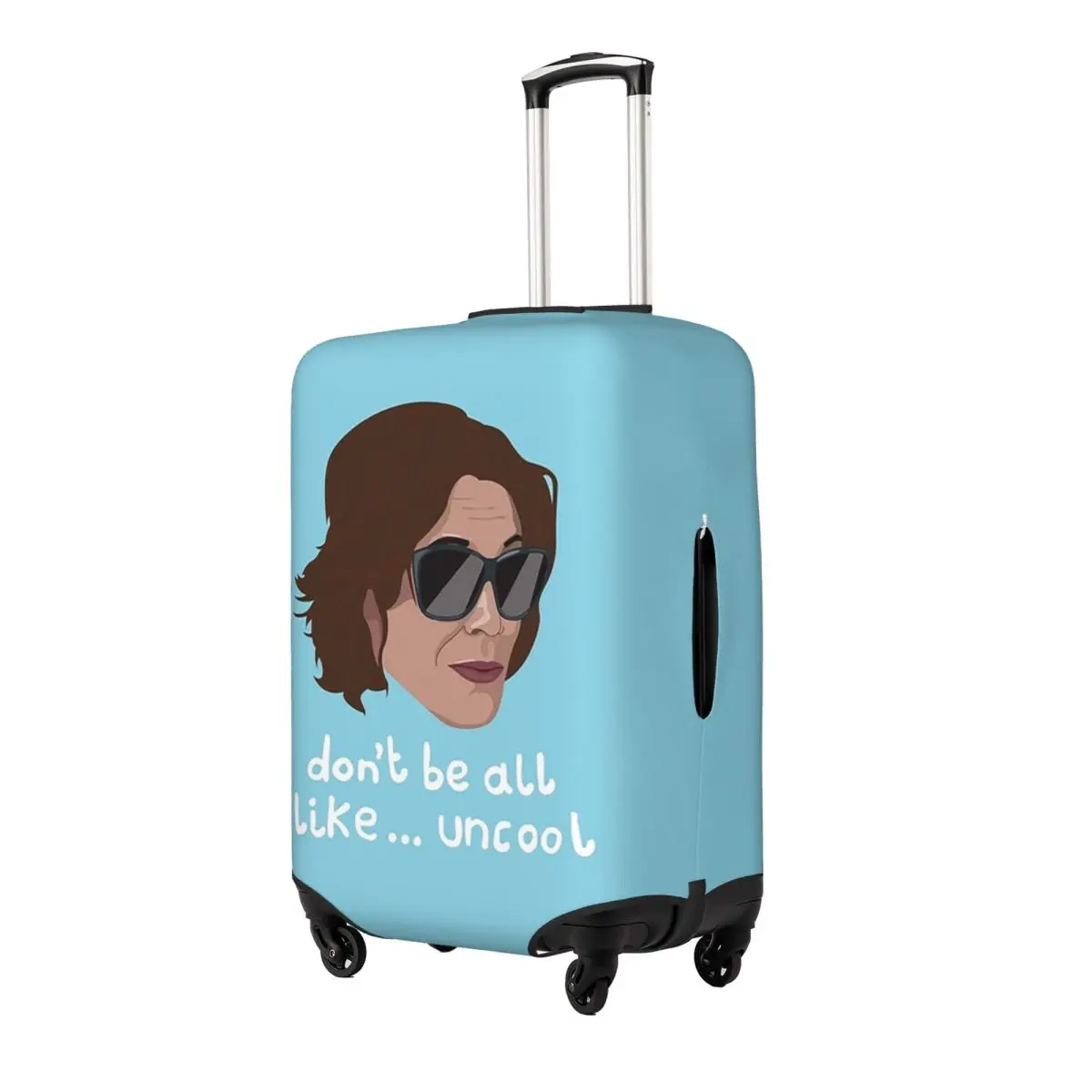 

Luann - Real Housewives - Rhony Don't Be All Like Uncool Suitcase Cover Protection Elastic Travel Luggage Protector Covers
