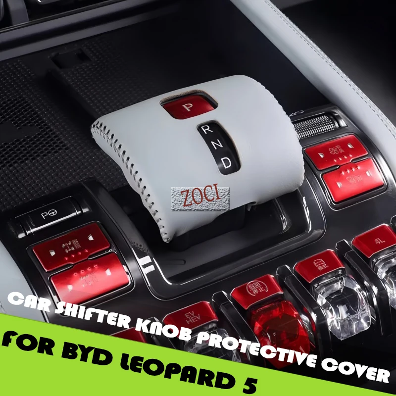 Fit for BYD Leopard 5 Modified Auto Leather All Inclusivegear Handle Cover Interior Upgrade Parts Car Gear Head Protective Cover