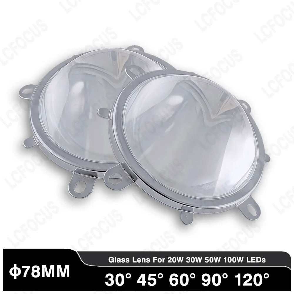 

78mm LED Lens 60 90 120 Degrees Optical Glass Lenses + Reflector Collimator + Fixed Holder For 20W 30W 50W 100W Light Beads