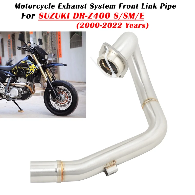 For SUZUKI DRZ400 DR Z400 DR-Z400 S SM E 2000 - 2021 2022 Motorcycle Exhaust Moto Escape System Modified Muffler Front Link Pipe