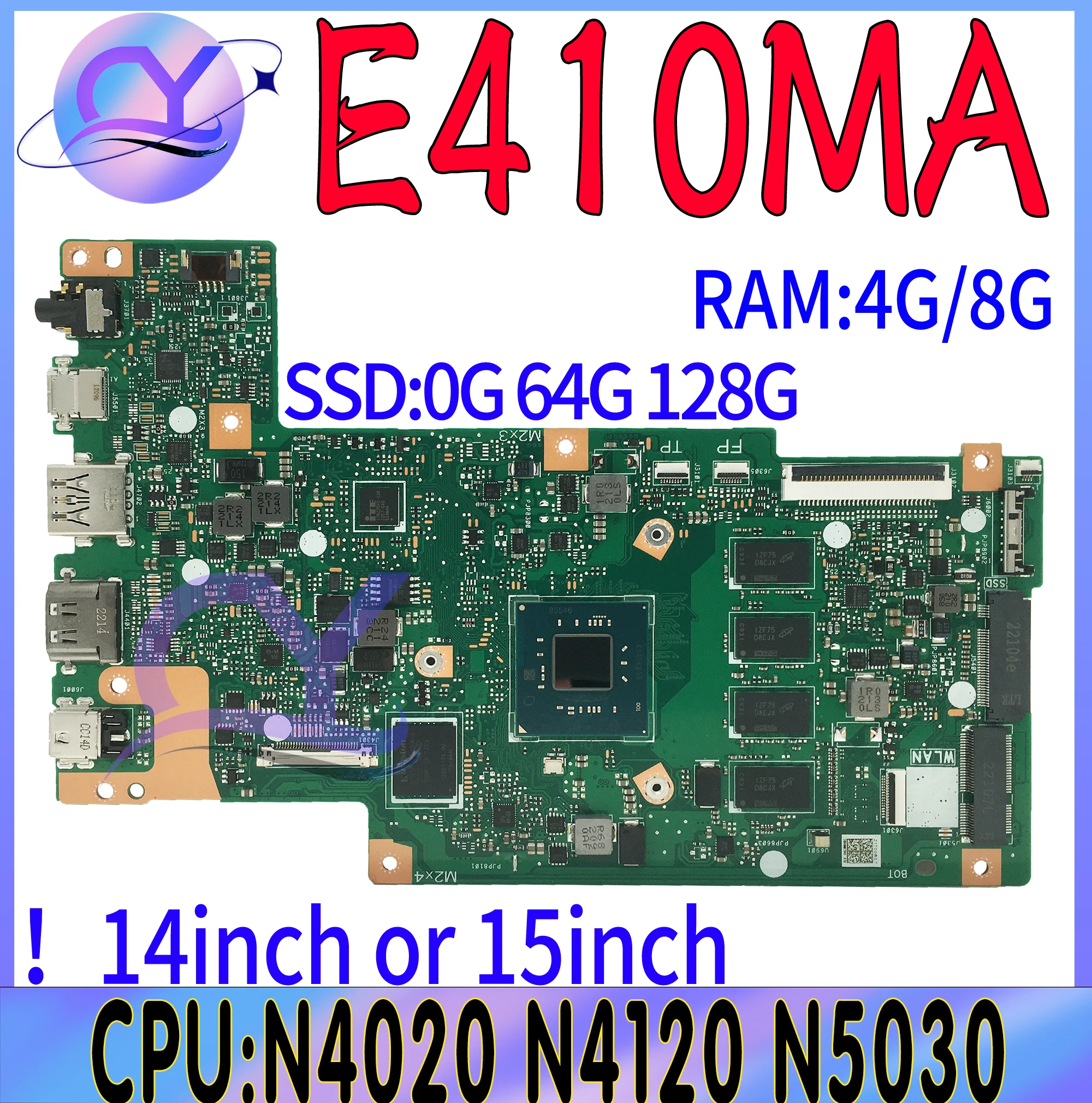 

E410MA Mainboard For Asus E410MAS E510MA E410 E510M Laptop Motherboard With 4G/8G N4020 N4120 N5030 0G/64G/128G-SSD 100% Working