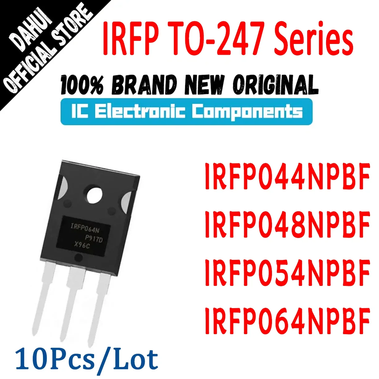 

10 Pcs IRFP044NPBF IRFP048NPBF IRFP054NPBF IRFP064NPBF IRFP044N IRFP048N IRFP054N IRFP064N IRFP TO-247 IC MOSFET N-CH 55V 53A