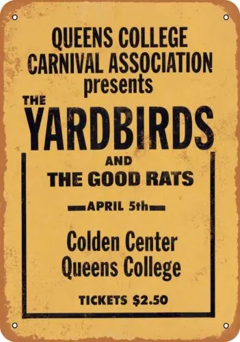 Metal Sign - 1968 The Yardbirds at Queens College New York - Vintage Lo