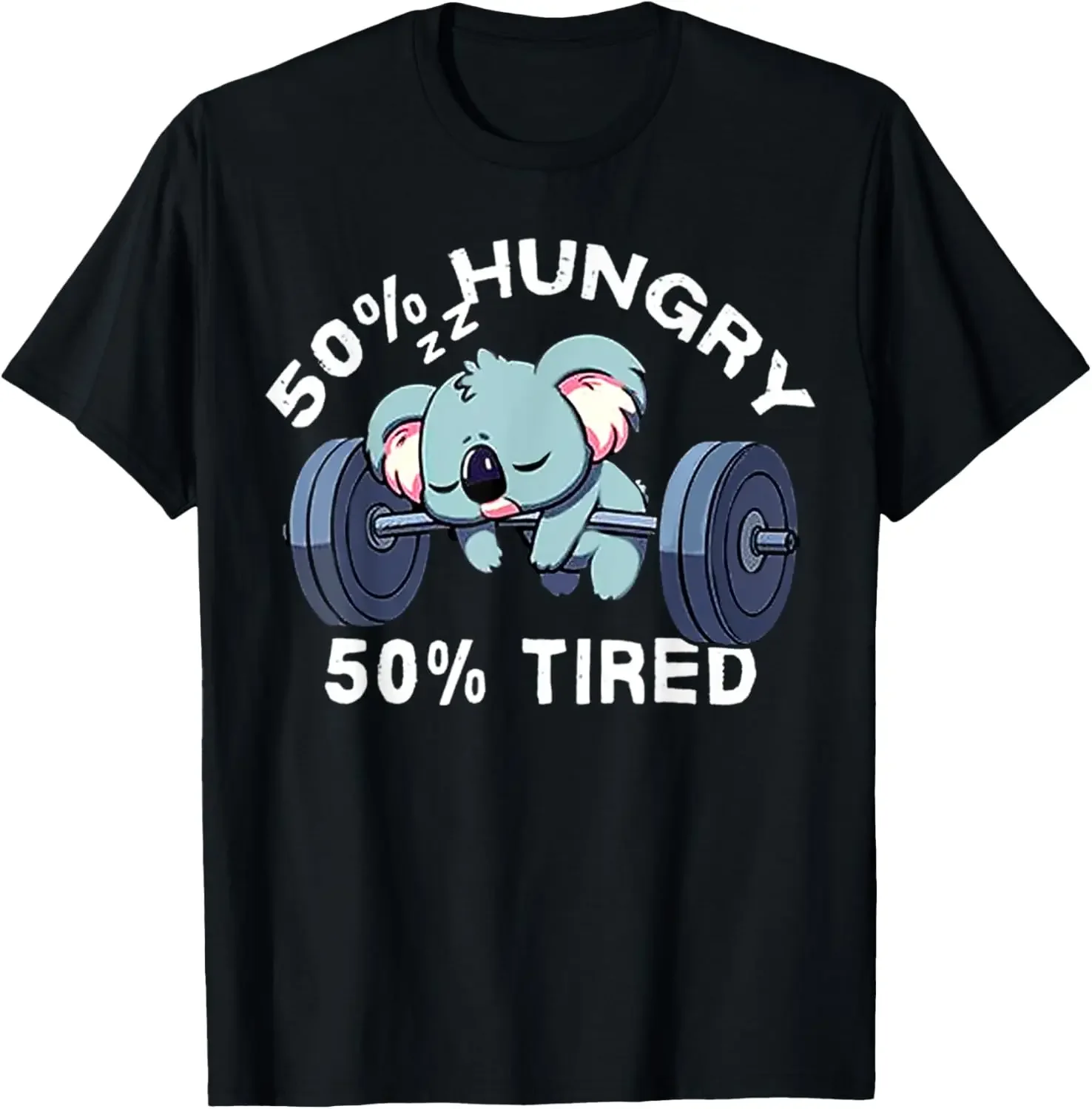 

Funny Koala Lifting Weight Graphic Tee 50 Percent Hungry 50 Percent Tired T-Shirt Men Summer Workout
