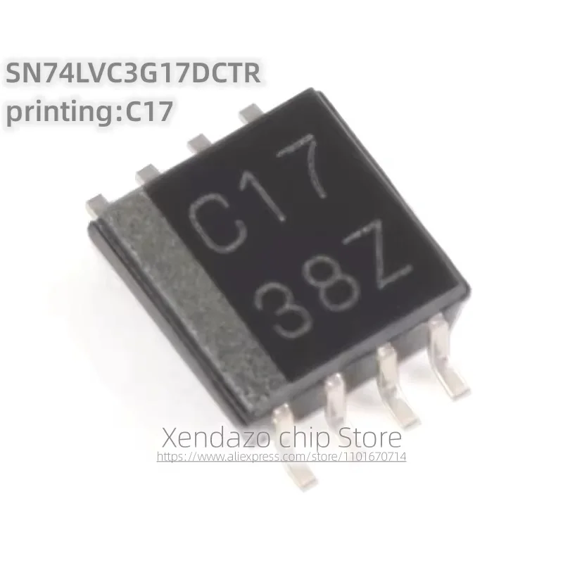 10pcs/lot SN74LVC3G17DCTR printing C17 SSOP-8 package Original genuine Three channel Schmitt trigger buffer logic chip