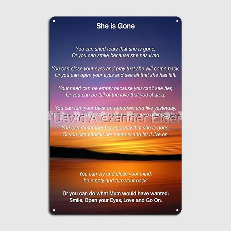 She Is Gone Funeral Poem For Mum Poster Metal Plaque Wall Mural Garage Club Customize Plaques Tin Sign Poster