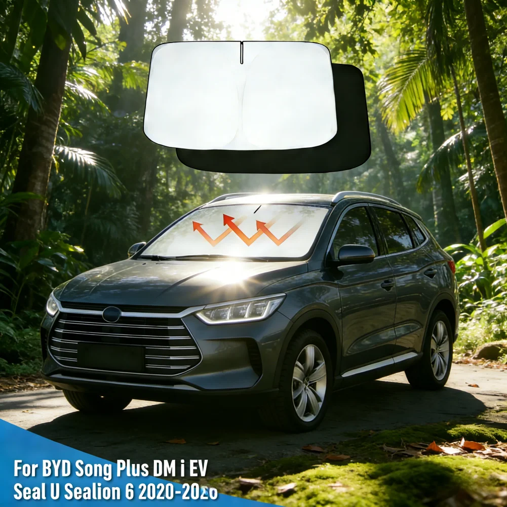 Windshield Sunshade For BYD Song Plus DM I EV Seal U Sealion 6 2020 - 2025 Window Shade Sun Visor Protector Blocks UV Rays