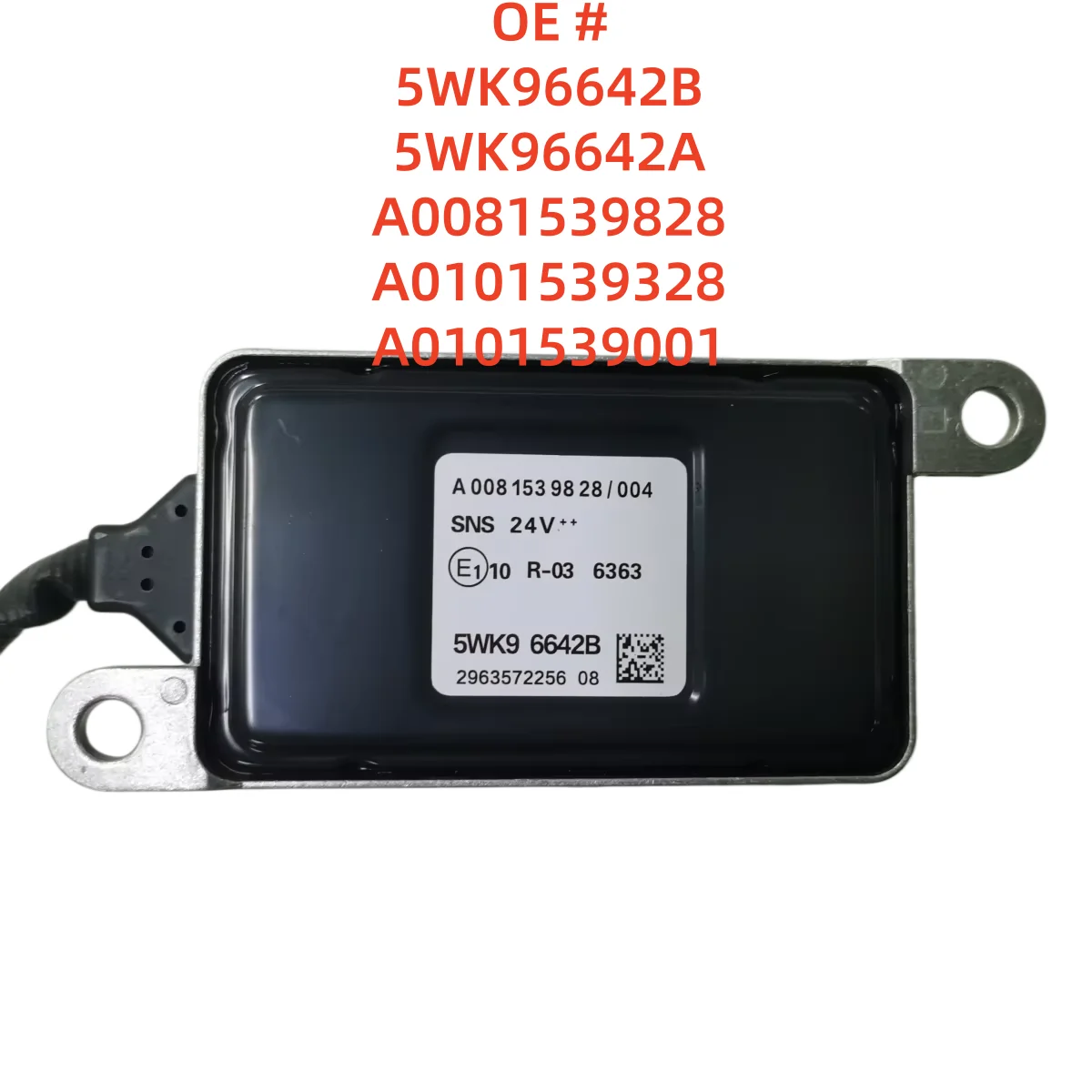 

high quality 5WK96642B 5WK96642A A0081539828 A0101539328 A0101539001 NOX Sensor Nitrogen Oxygen Sensor For Mercedes-Benz