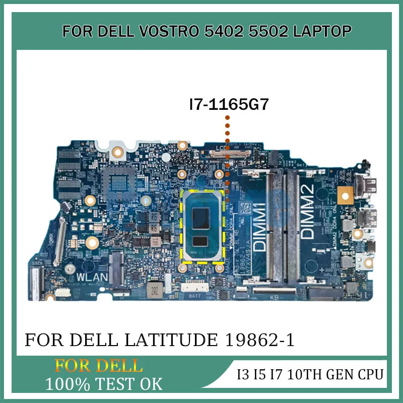 

Laptop Motherboard For Dell Vostro 5402 5502 0G0XMN 04D2JV 0H2F8K 010GRP Notebook Mainboard 19862-1 with i3 i5 i7 11th Gen