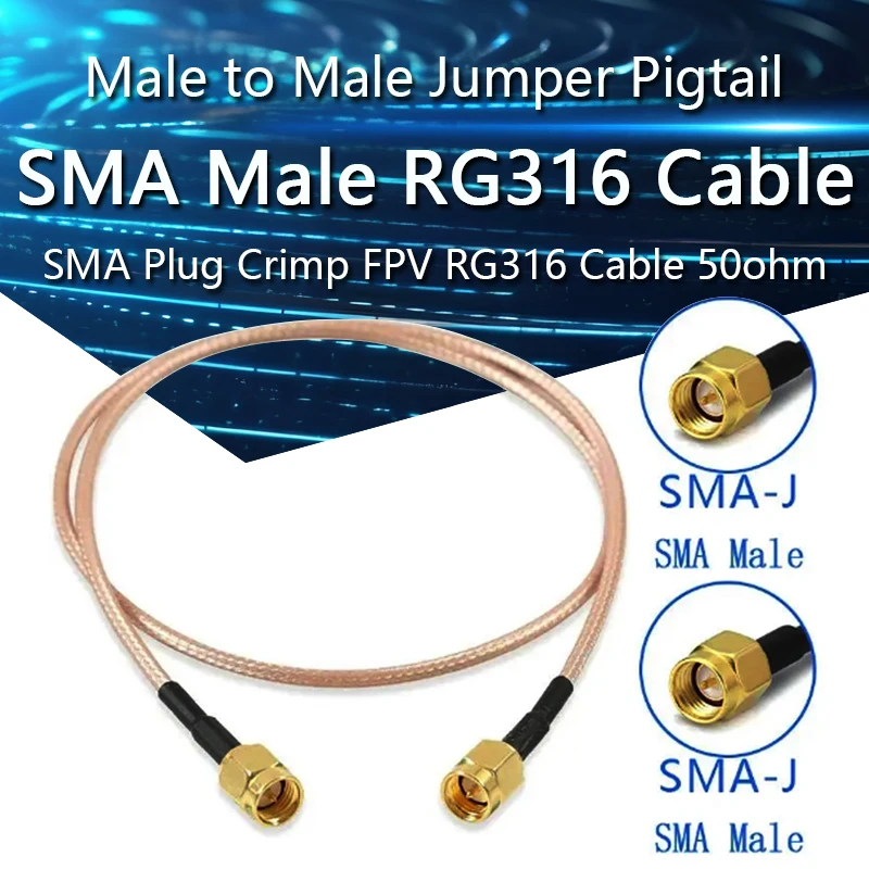 SMA Male To SMA male RG316 cable assembly Jumper Pigtail 8/10/15/30/50/60/70/80/90cm/1m SMA plug Crimp FPV RG316 Cable 50ohms