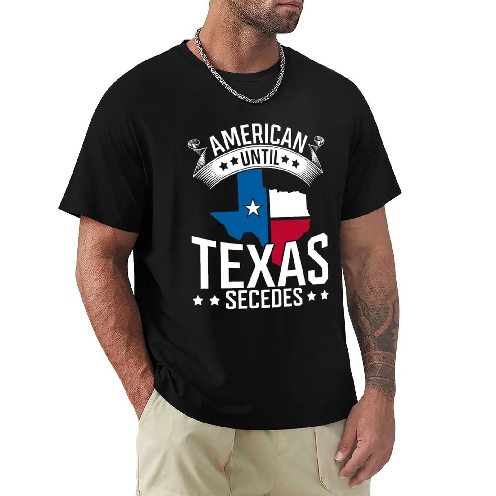 American Until Texas Secedes Texan T-Shirt Outdoor Work Short Sleeve Top