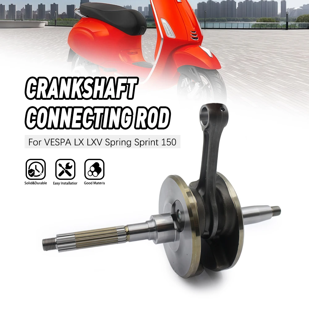 

Motorcycle Engine Part Crankshaft Connecting Rod For VESPA LX LXV Spring Sprint 150