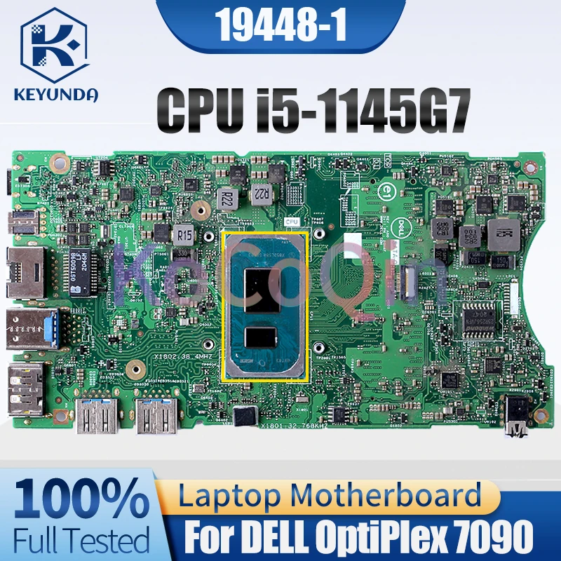 19448-1 For DELL OptiPlex 7090 Notebook Mainboard 05G6P6 i5-1145G7 Laptop Motherboard Full Tested