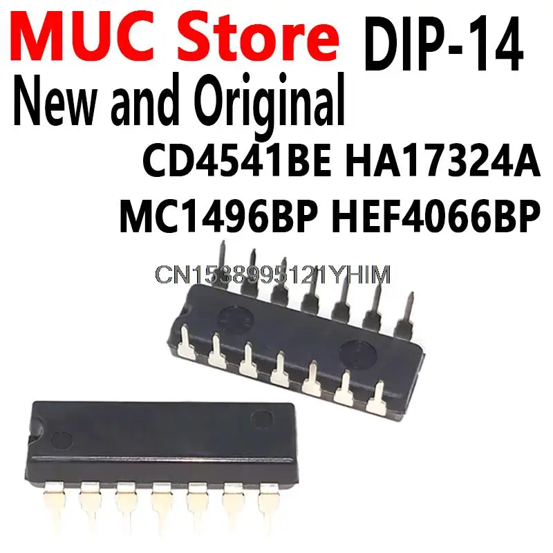10PCS DIP-14 CD4541BE HA17324A MC1496BP HEF4066BP