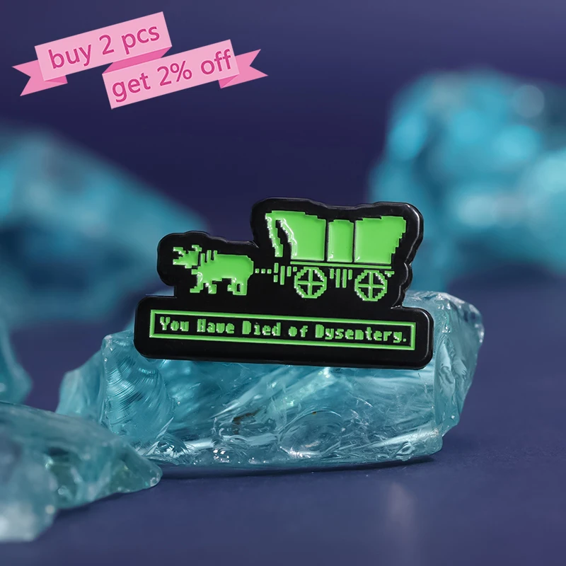 You Have Died of Dysentery Enamel Pins Custom Animal Pull Cart Brooches Lapel Badges Punk Jewelry Gift for Friends