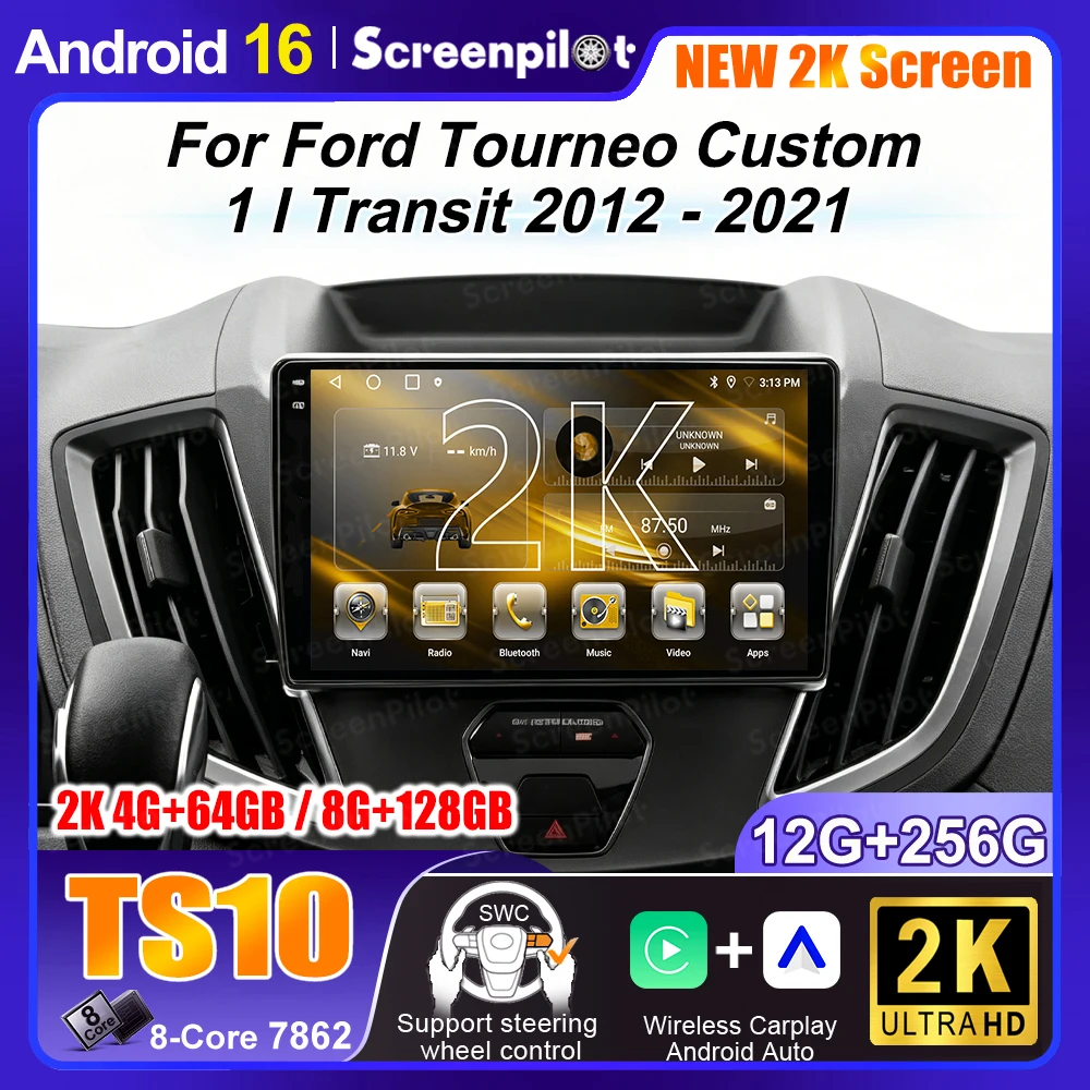Android 16 Car Radio For Ford Tourneo Custom 1 I Transit 2012 - 2021 Stereo Gps Carplay 2din Multimedia Player Screen Head Unit