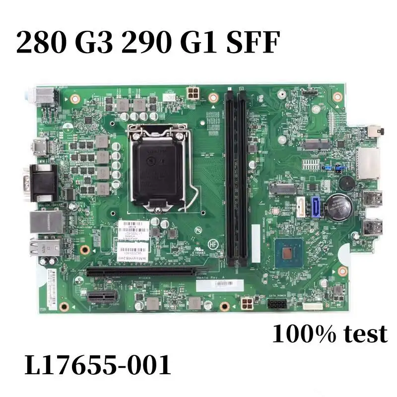 

Original For HP 280 Pro G3 290 G1 SFF Desktop Motherboard L17655-001 L17655-601 942033-001 17519-1 Mainboard 100% Tested Work