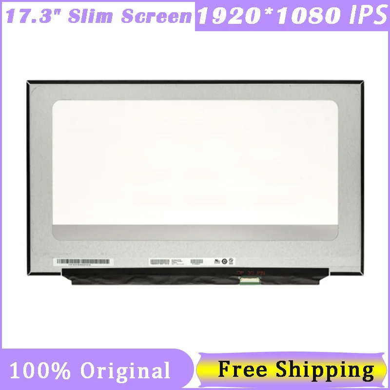 

17.3" IPS Laptop LCD Screen B173HAN04.2 Fit B173HAN04.3 N173HCE-E3A N173HCE-E3B NV173FHM-N46 1920x1080 FHD 30pin eDP 72% NTSC